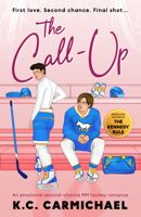 The Call-Up: An Emotional Second-Chance MM Hockey Romance (On Thin Ice) 1837006806 Book Cover