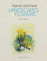 Handstitched Landscapes and Flowers 1782214518 Book Cover
