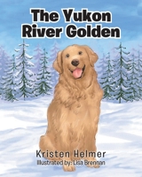 The Yukon River Golden null Book Cover