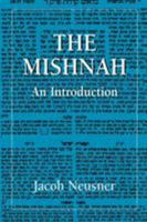 The Mishnah: An Introduction 0876688768 Book Cover