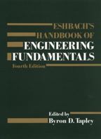 Eshbach's Handbook of Engineering Fundamentals, 4th Edition 0471890847 Book Cover