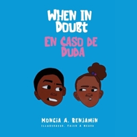 When In Doubt: En Caso De Duda 1088124879 Book Cover