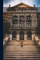 The Supreme Court Of The United States: Its History 102153434X Book Cover