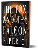 The Fox and the Falcon (Deluxe Edition) (No Other Gods, 2) 1728280206 Book Cover