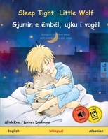 Sladce spi, malý vlku - Sleep Tight, Little Wolf (český - anglický): Dvojjazyčná dětská kniha (Sefa Picture Books in Two Languages) 3739913231 Book Cover