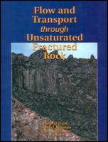 Flow and Transport Through Unsaturated Fractured Rock (Geophysical Monograph, 42) 0875909833 Book Cover