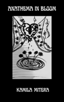 Anathema in Bloom 1807690954 Book Cover