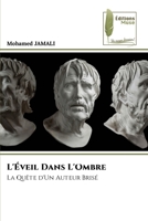 L'Éveil Dans L'Ombre (French Edition) 6209446280 Book Cover