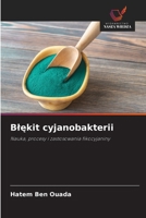 Blekit cyjanobakterii (Polish Edition) 6209703623 Book Cover
