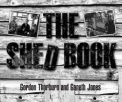 The Shed Book 1845377109 Book Cover