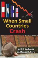 When Small Countries Crash 1412814839 Book Cover
