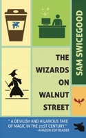 The Wizards on Walnut Street 0692129669 Book Cover