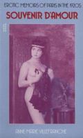 Souvenir d'Amour: Erotic Memoirs of Paris in the 1920s 0881848271 Book Cover