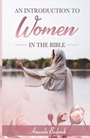 An Introduction to Women in the Bible 183830441X Book Cover