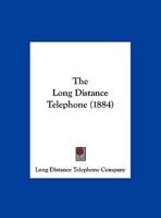 The Long Distance Telephone 1169481604 Book Cover