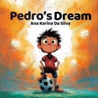 pedro's dream B0H6HWMZLV Book Cover