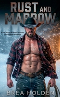 Rust and Marrow (Whiteout Sins) B0GVGN3949 Book Cover