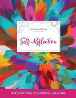 Adult Coloring Journal: Self-Reflection (Mythical Illustrations, La Fleur) 1359799222 Book Cover