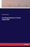 Autobiographisches in David Copperfield 3741121320 Book Cover