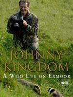 Johnny Kingdom: A Wild Life on Exmoor 0593056884 Book Cover