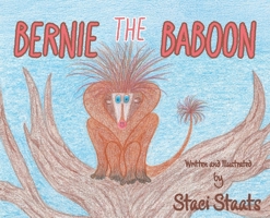 Bernie The Baboon B0F8DBDZWW Book Cover