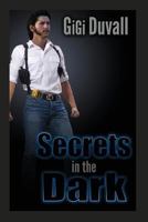 Secrets In The Dark 1549661019 Book Cover