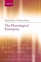 The Phonological Enterprise 0199533970 Book Cover