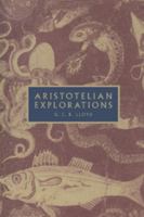 Aristotelian Explorations 0521556198 Book Cover