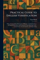 Practical Guide to English Versification 1023269368 Book Cover