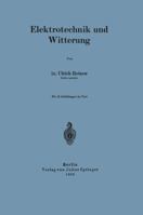Elektrotechnik Und Witterung 3642902979 Book Cover
