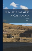 Japanese Farmers in California 1017717028 Book Cover