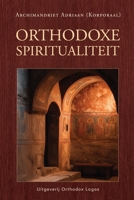 Orthodoxe spiritualiteit (Dutch Edition) 1804842397 Book Cover