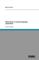 Motivation in second language acquisition 3640333195 Book Cover