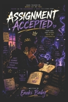Assignment Accepted B0H7ZSTLGP Book Cover