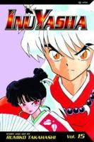 InuYasha, Vol. 15 1569319995 Book Cover