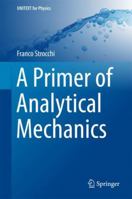 A Primer of Analytical Mechanics 3030088537 Book Cover