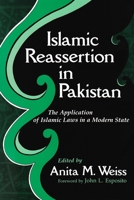 Islamic Reassertion in Pakistan: The Application of Islamic Laws in a Modern State (Contemporary Issues in the Middle East) 0815623755 Book Cover