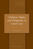 Children's Rights and Obligations in Canon Law (Studies in Religion, Secular Beliefs and Human Rights) 900441116X Book Cover