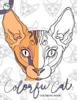 Colorful Cats Coloring Book 1523401680 Book Cover