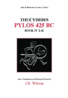 Pylos 425 B.C. (Classical Texts) 0856681792 Book Cover