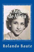 Los Angeles de Alicia 1451564767 Book Cover