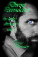 Divine Providence vol. 2 of The Lucky Chronicles 1731268408 Book Cover
