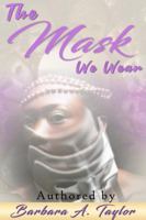 The Mask We Wear 1734555416 Book Cover