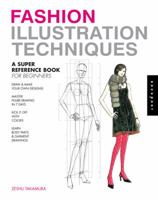 Fashion Illustration Techniques: A Super Reference Book for Beginners 1592537952 Book Cover