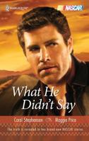 What He Didn't Say 0373185375 Book Cover
