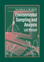 Environmental Sampling and Analysis Laboratory Manual (Springer Lab Manuals) B00DHPJ6QY Book Cover