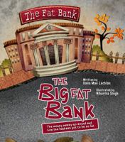 The Big Fat Bank 0987501917 Book Cover