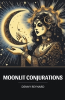 Moonlit Conjurations B0CLNSCKYS Book Cover