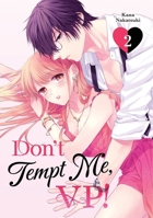 Don't Tempt Me, VP! 2 B0H1TJCKSC Book Cover