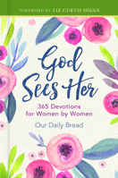 God Sees Her: 365 Devotions for Women by Women 1640700048 Book Cover